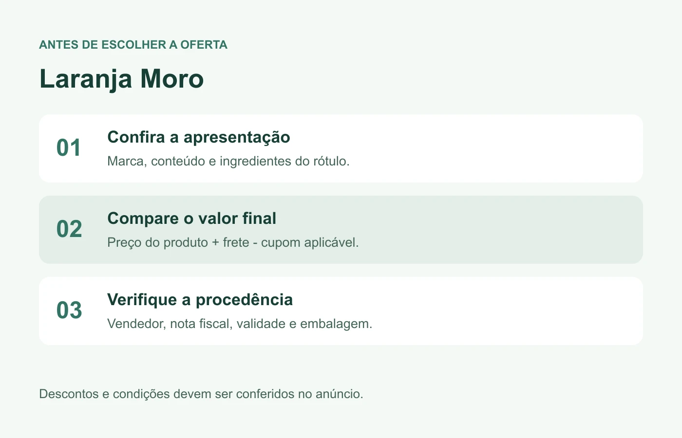 Como comparar a oferta de Laranja Moro: apresentação, valor final e procedência.